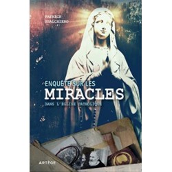 Enquête Sur Les Miracles...