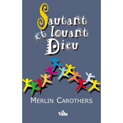 Sautant Et Louant Dieu