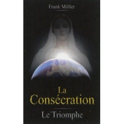 La consécration,le triomphe