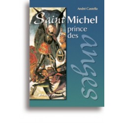 Saint Michel - Prince des...
