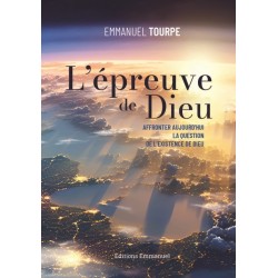 L'épreuve de Dieu - Peut-on...