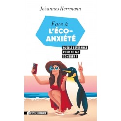 Face à l'éco-anxiété -...