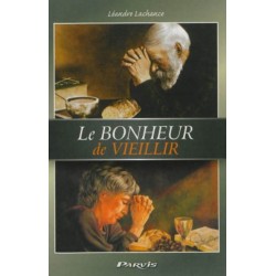 Le bonheur de vieillir