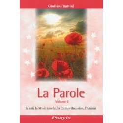 La parole - Volume 2 - Je...