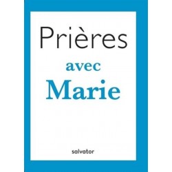 Prières avec Marie