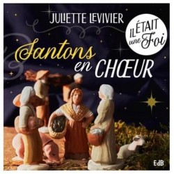 Il était une Foi - Santons...