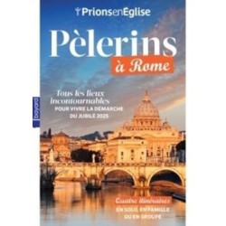 Pèlerins à Rome - Tous les...