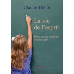 La vie de l'esprit - Petits...