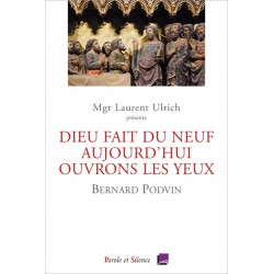 Dieu fait du neuf...