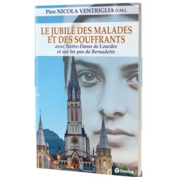 Le Jubilé des malades et...