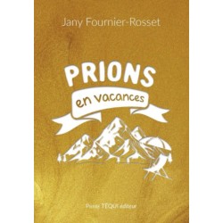 Prions en vacances