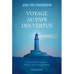 Voyage au pays des vertus
