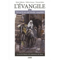 L'evangile Tel Qu'il M'a...