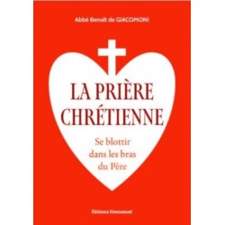 La prière chrétienne - Se...