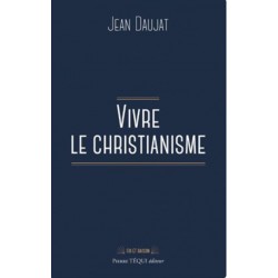 Vivre le christianisme