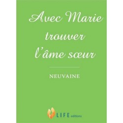 Avec Marie Trouver L'âme...