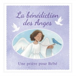 La bénédiction des Anges -...