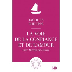 La voie de la confiance et...